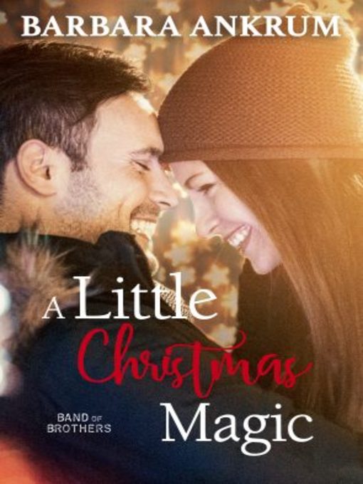 Title details for A Little Christmas Magic by Barbara Ankrum - Available